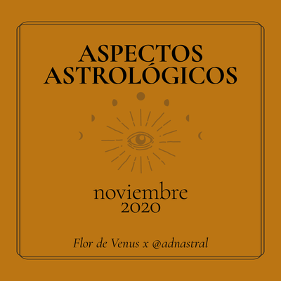 Aspectos astrológicos para Noviembre 2020